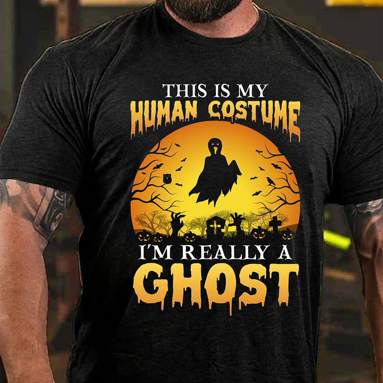 This is My Human Costume I'm Really A Ghost Halloween T-shirt