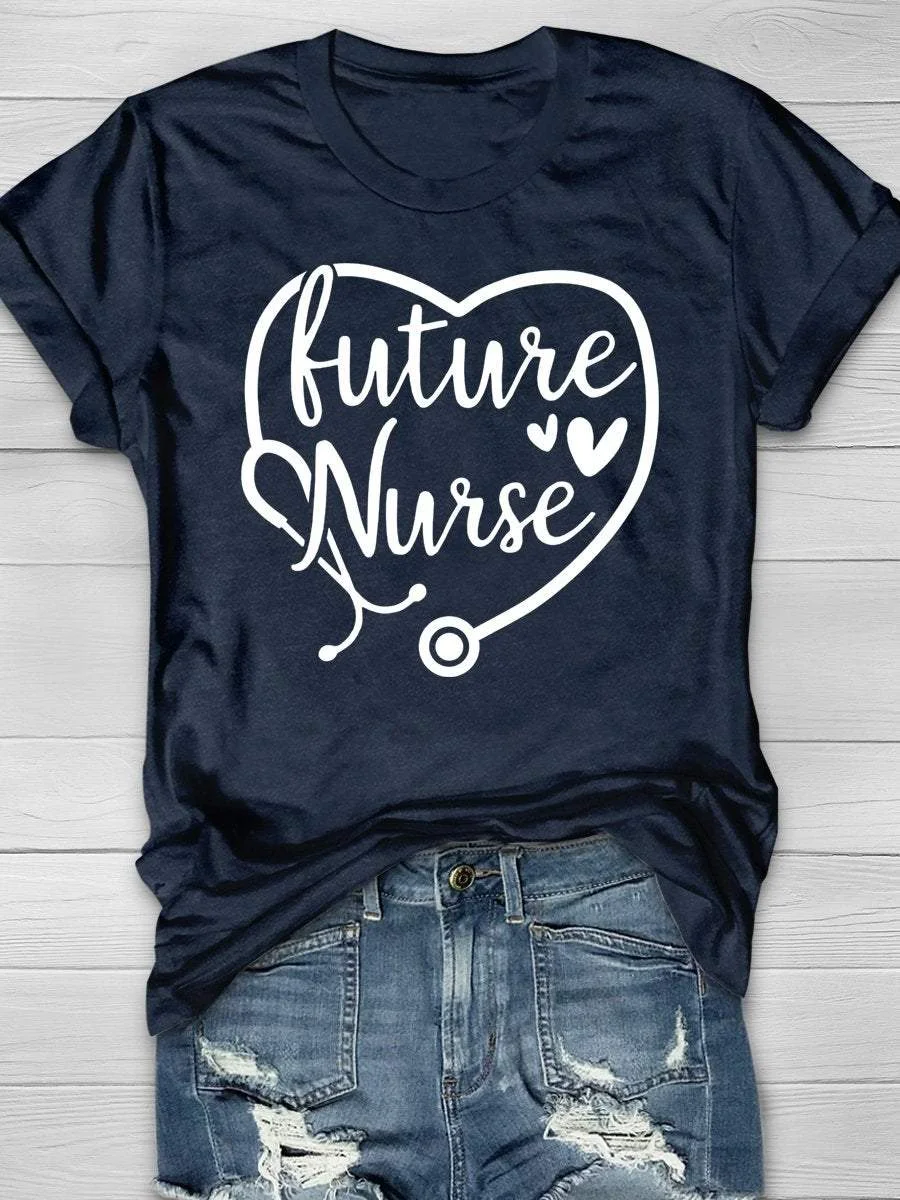 Future Nurse Print Short Sleeve T-shirt