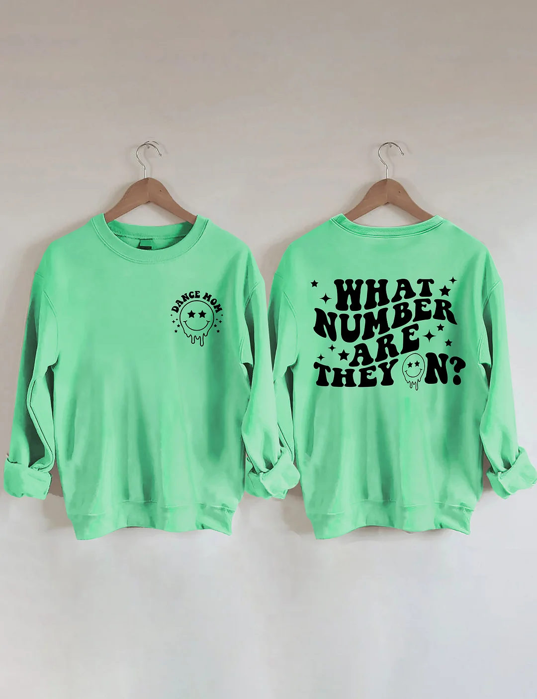 What Number Are They On Dance Mom Sweatshirt