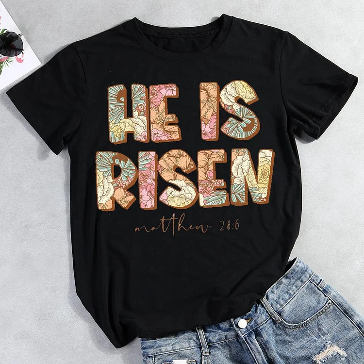 He is Risen Round Neck T-shirt-Annaletters