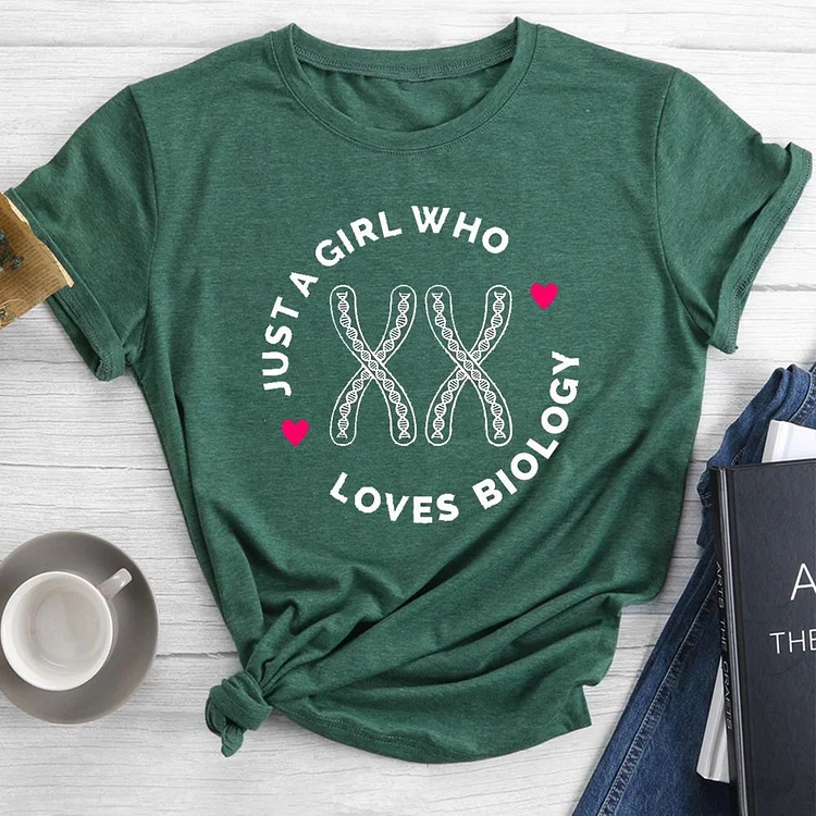 Just A Girl Who Loves Biology Round Neck T-shirt