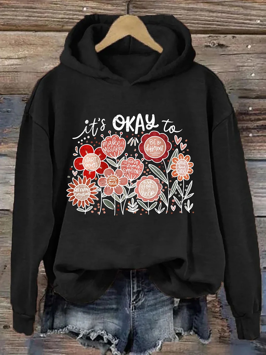 It's Okay To Boho Floral Hoodie