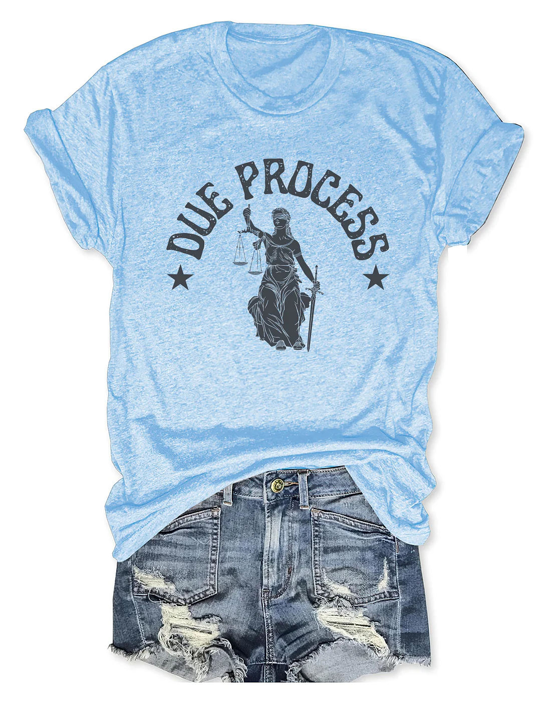 Due Process T-shirt