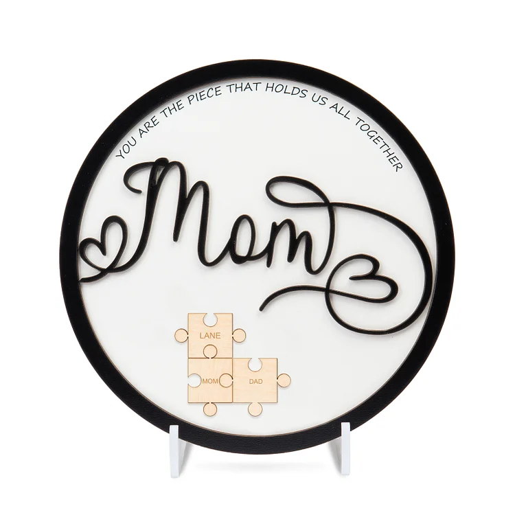 Mom Wooden Puzzle Sign Custom 3 Names Family Gifts "You Are The Piece That Holds Us Together"