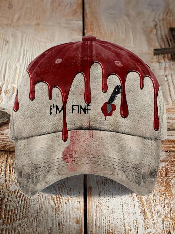 Unisex "I'm Fine Bloody Halloween" Printed Hat