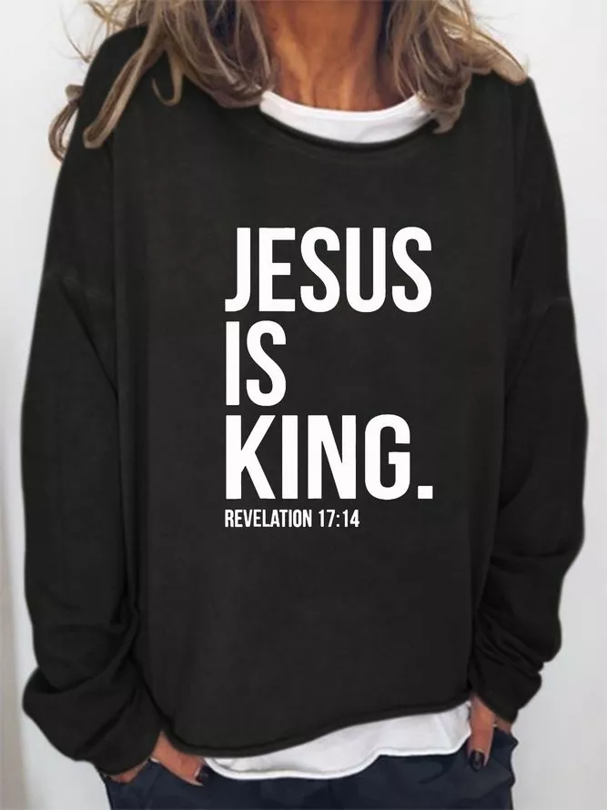 Jesus is king. Letter Print Round Neck Long Sleeve Polyester Cotton Sweatshirt