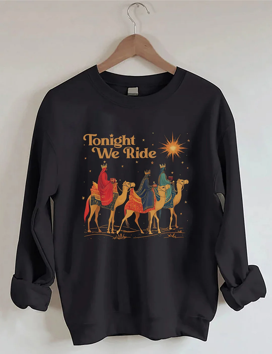 Tonight We Ride Sweatshirt