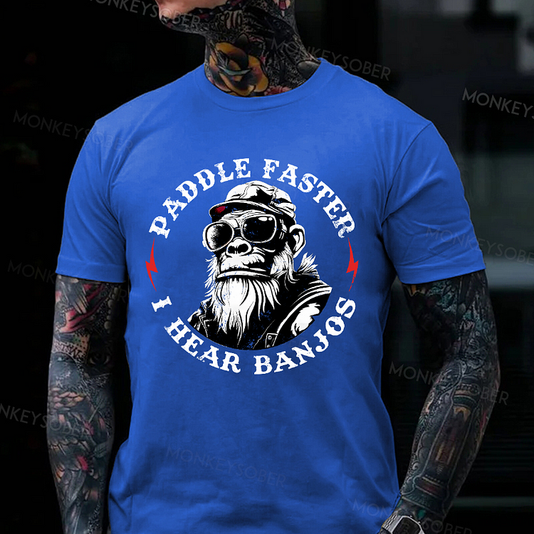 Paddle Faster I Hear Banjos Monkey T-shirt