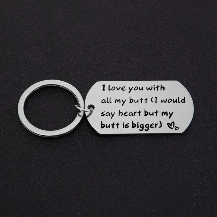 I Love You Couple Funny Keychain Gift