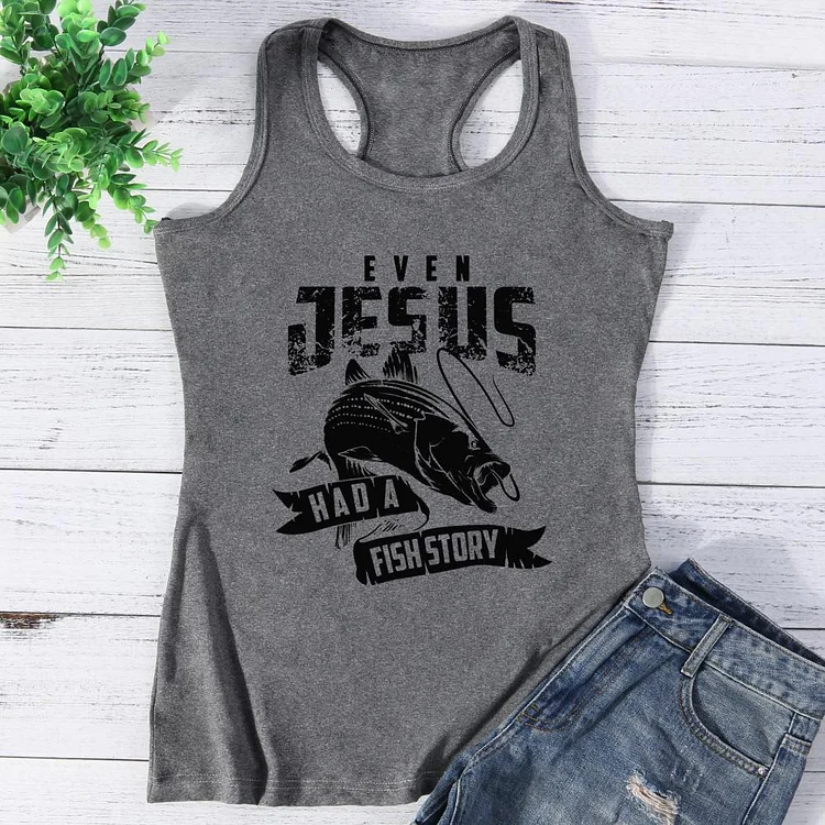 Even Jesus Had A Fish Story Vest Top-Annaletters