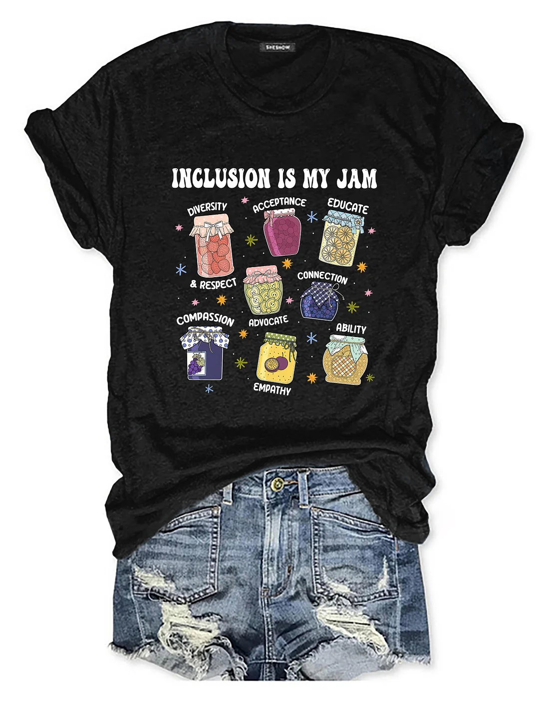 Inclusion Is My Jam T-shirt