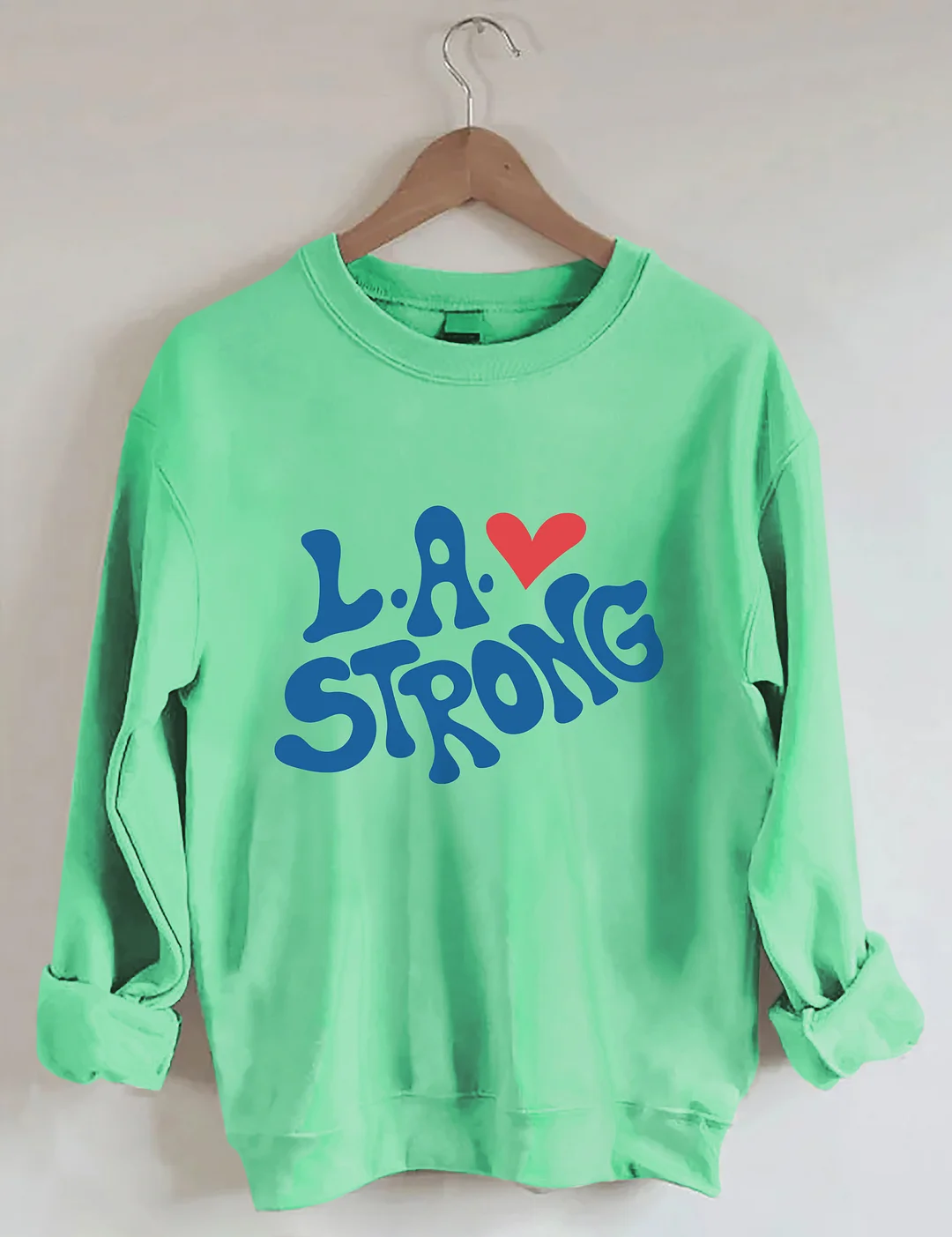 L.A. Strong Sweatshirt