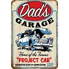Dad's Garage - Metal Tin Signs(8*12Inch/12*16Inch) - Garage&Transport