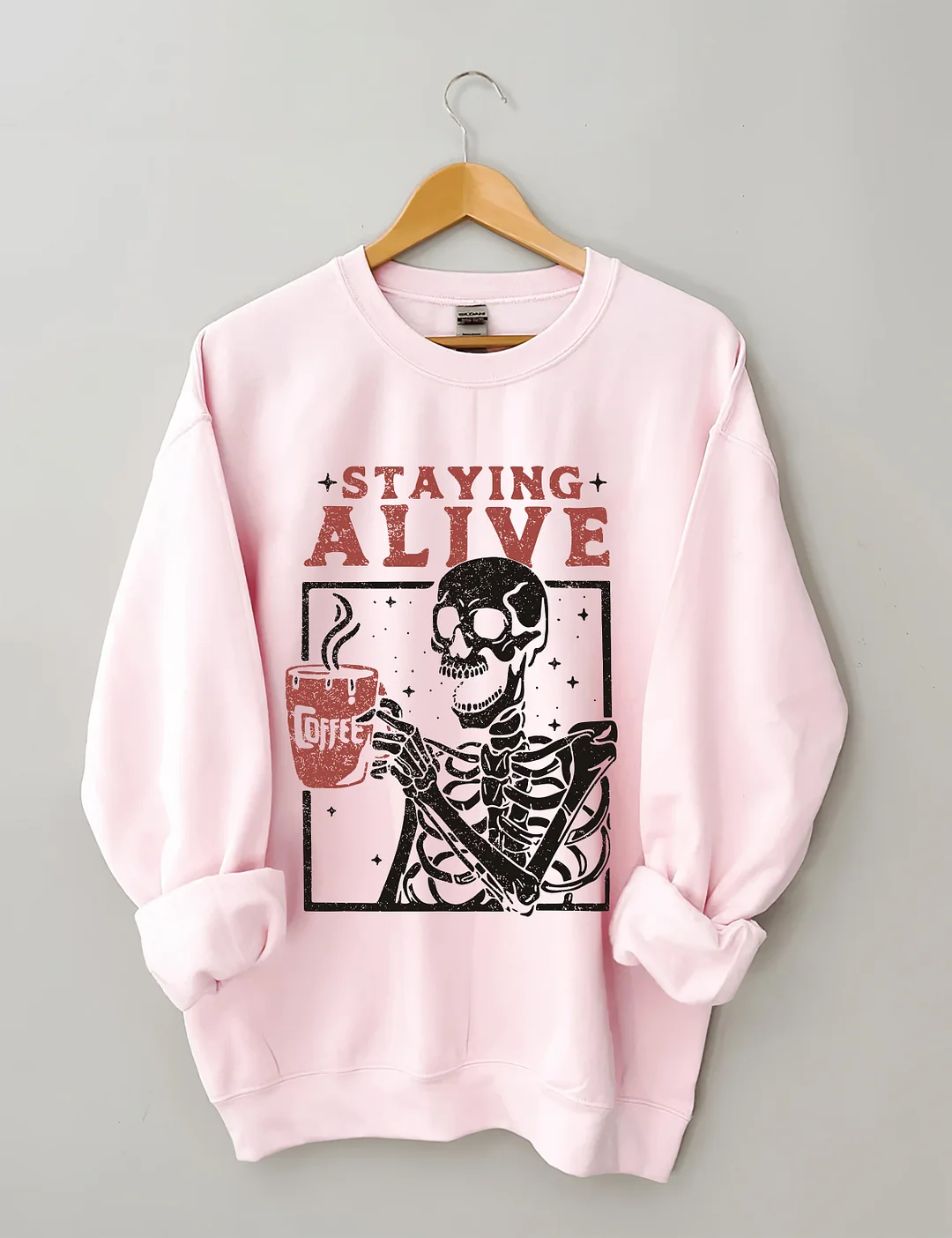 Staying Alive Coffee Sweatshirt