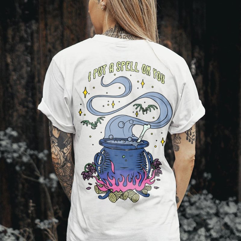 I PUT A SPELL ON YOU printed loose T-shirt designer