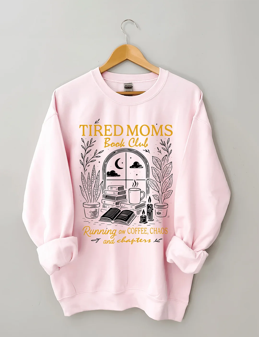 Tired Moms Book Club Sweatshirt