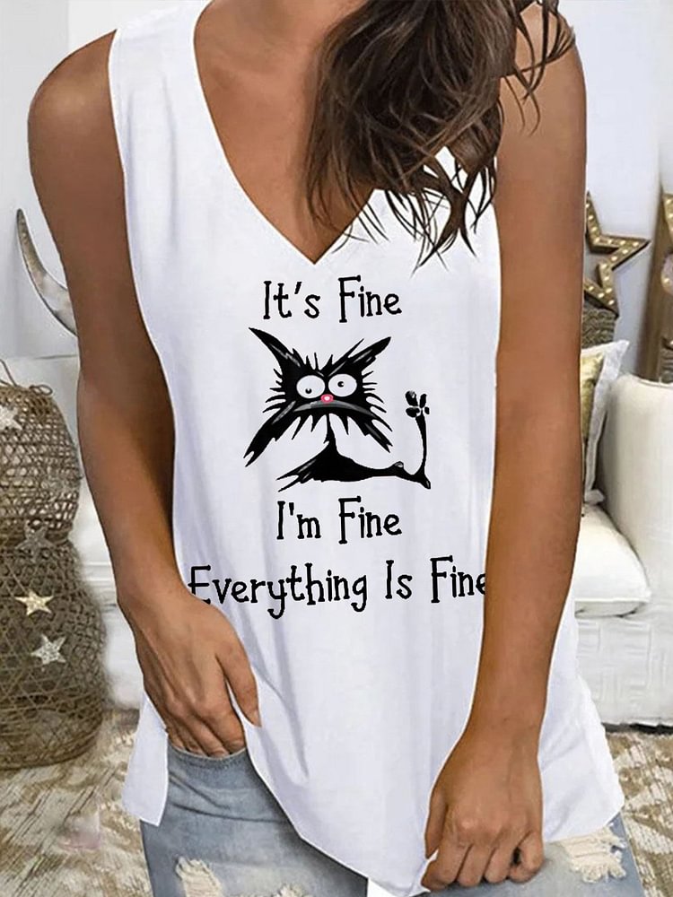 Women's It's Fine I'm Fine Everything Is Fine Funny Cat Print V-Neck Sleeveless Tee