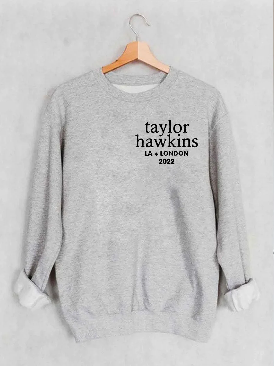 Taylor Hawkins 2022 Sweatshirt