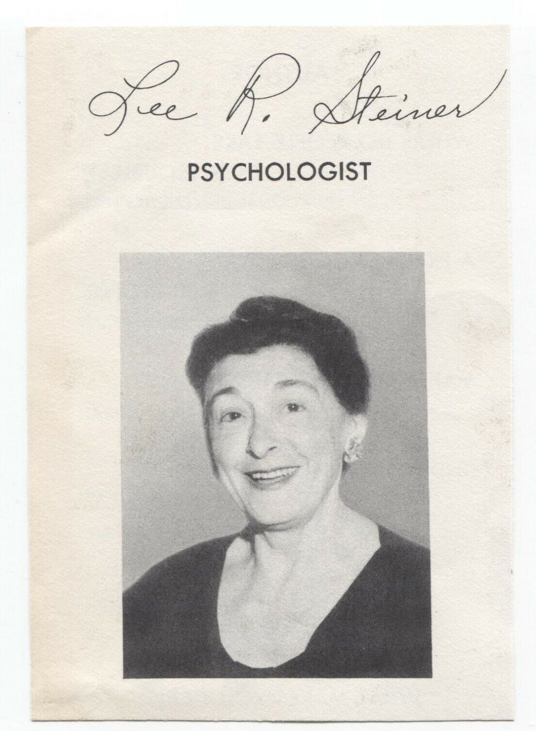 Mrs. Lee R. Steiner Signed Photo Poster painting Autographed Signature Psychologist Author