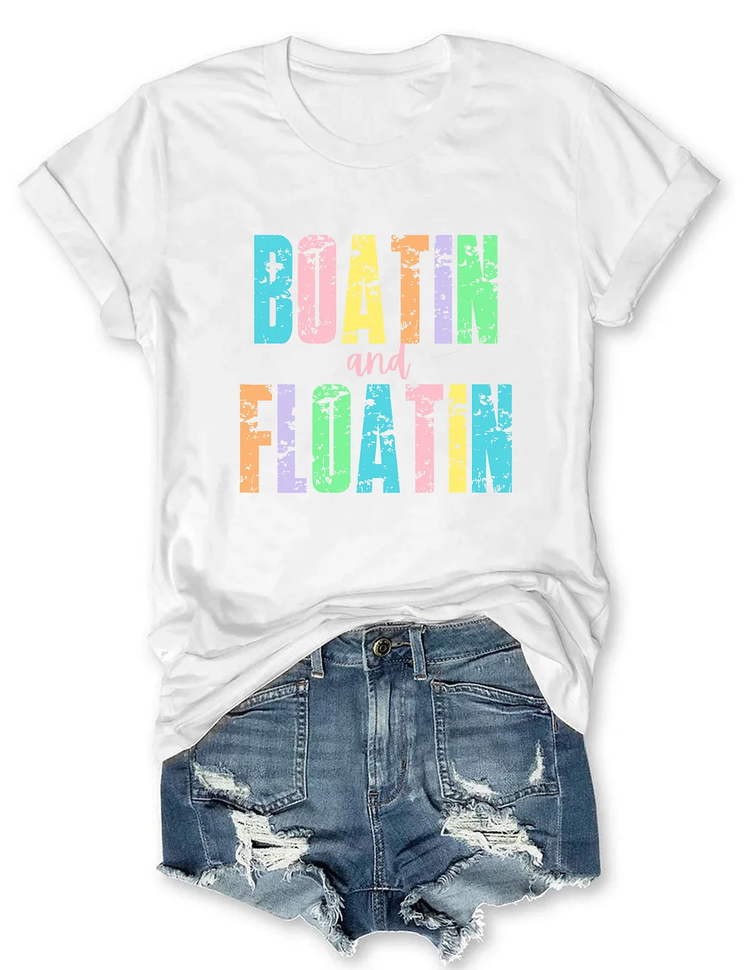 Boatin And Floatin T-shirt