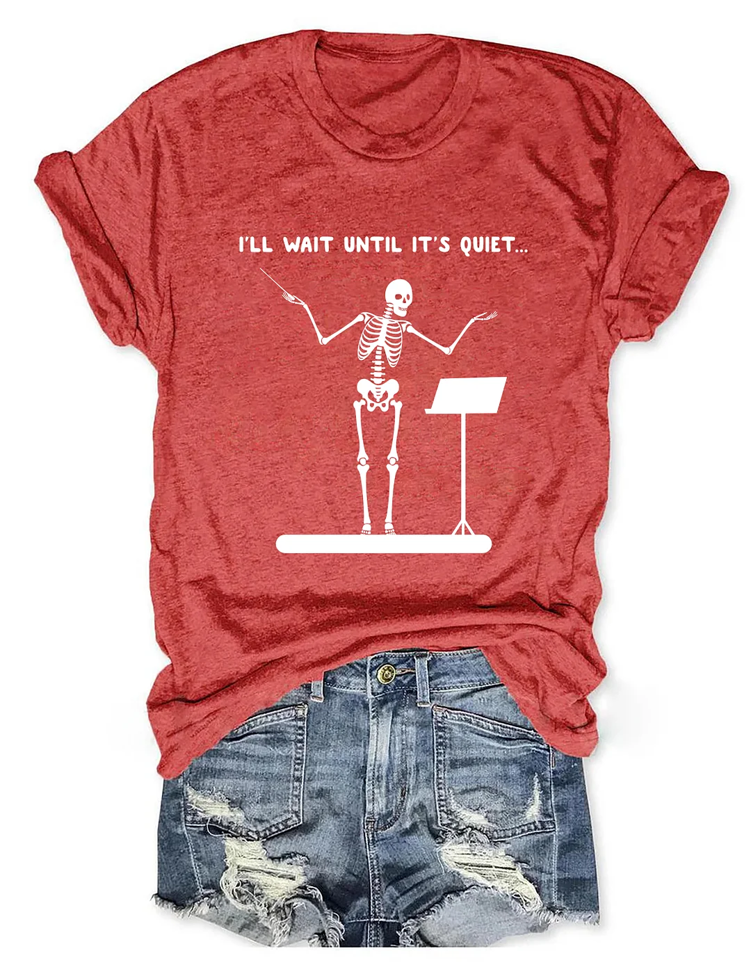 I'll Wait Until It's Quiet Funny Skeleton Band Director T-shirt