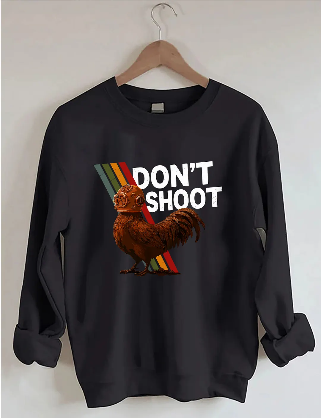 Don't Shoot Sweatshirt