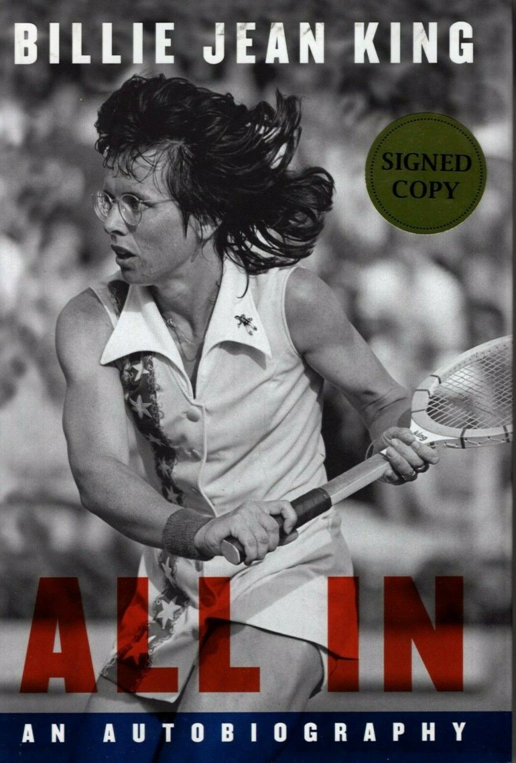 BILLIE JEAN KING signed autographed 1st Edition BOOK