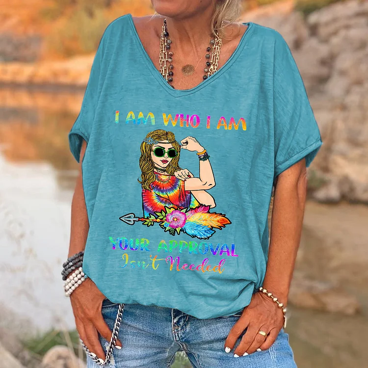 I Am Who I Am Your Approval Isn't Needed Printed V-neck Women's T-shirt socialshop