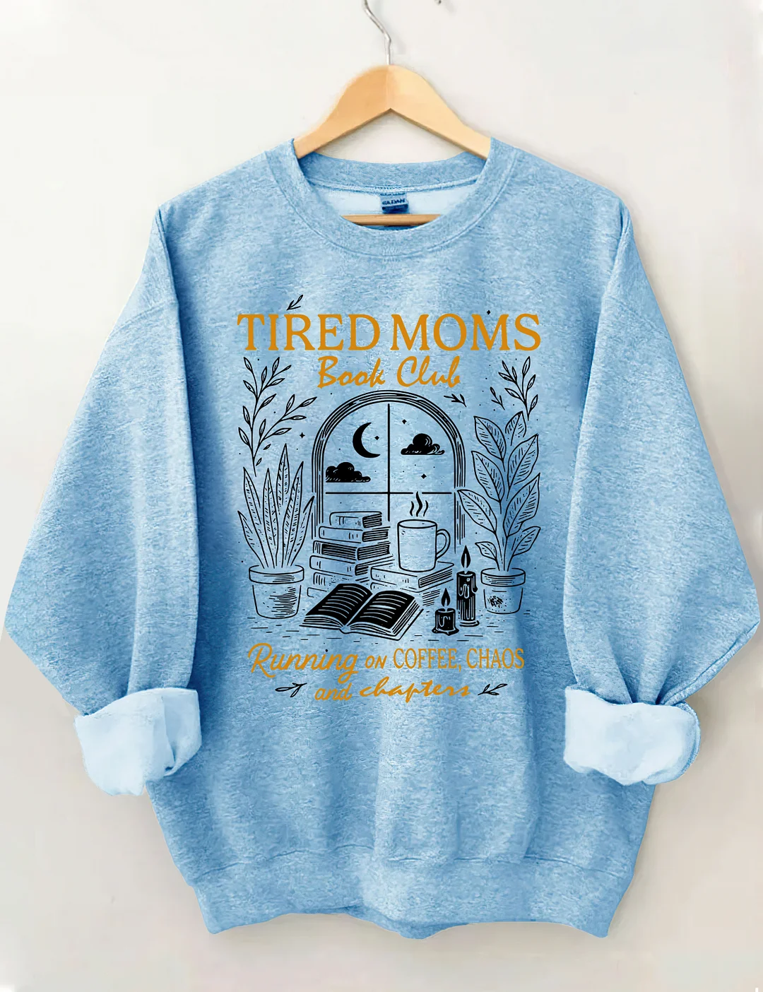 Tired Moms Book Club Sweatshirt