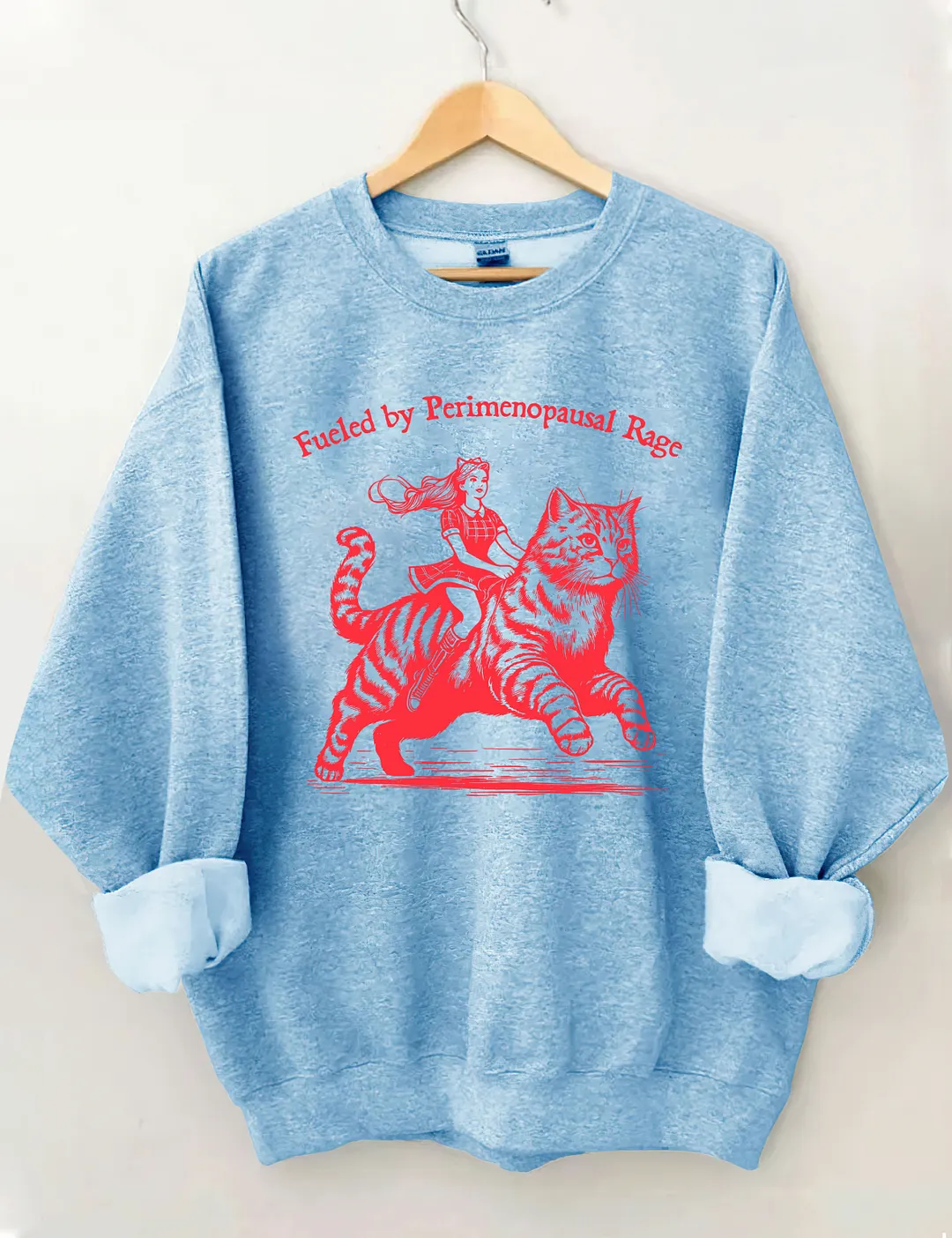 Fueled By Perimenopausal Rage Sweatshirt