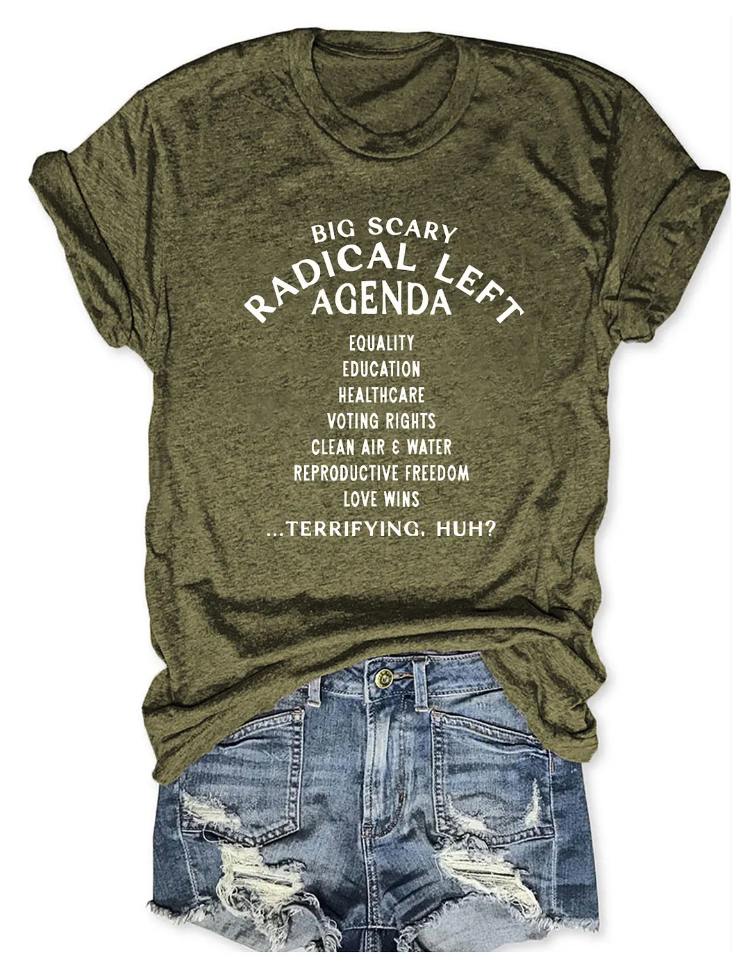 Big Scary Radical Left Agenda T-shirt