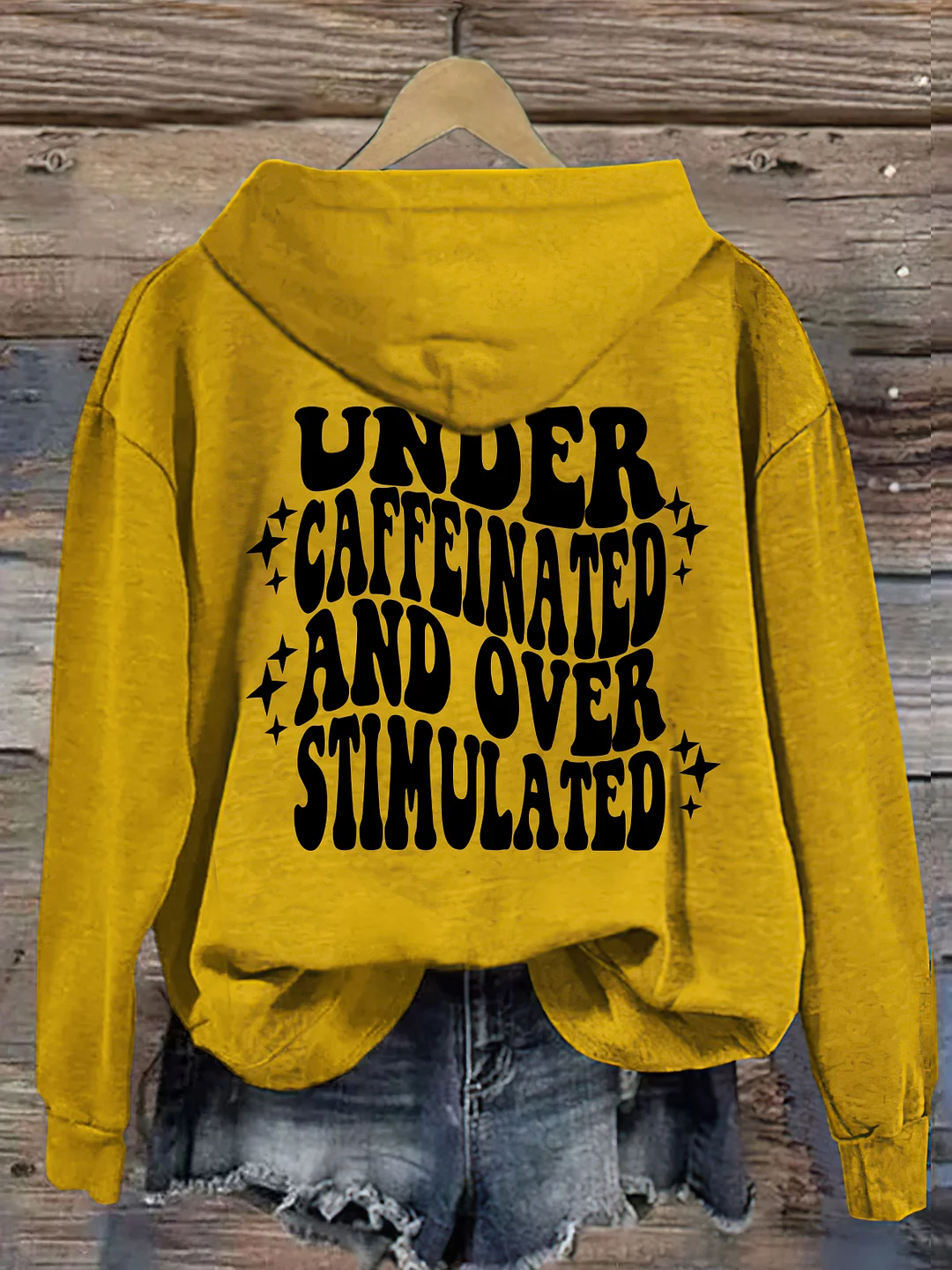 Under Caffeinated and Over Stimulated Hoodie