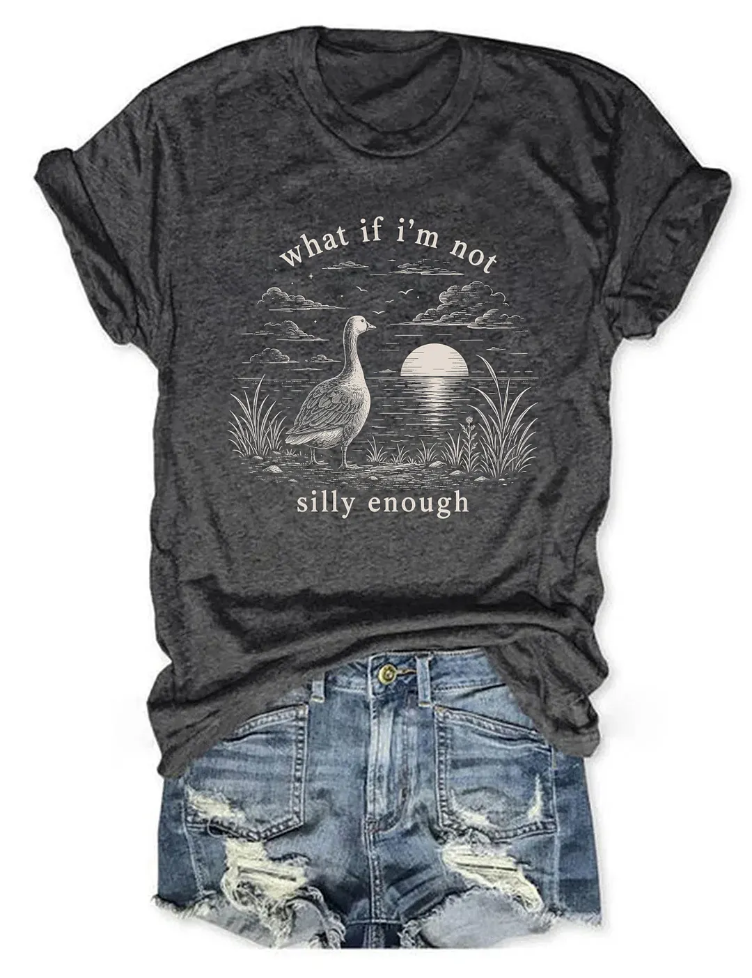 What If I'm Not Silly Enough T-shirt