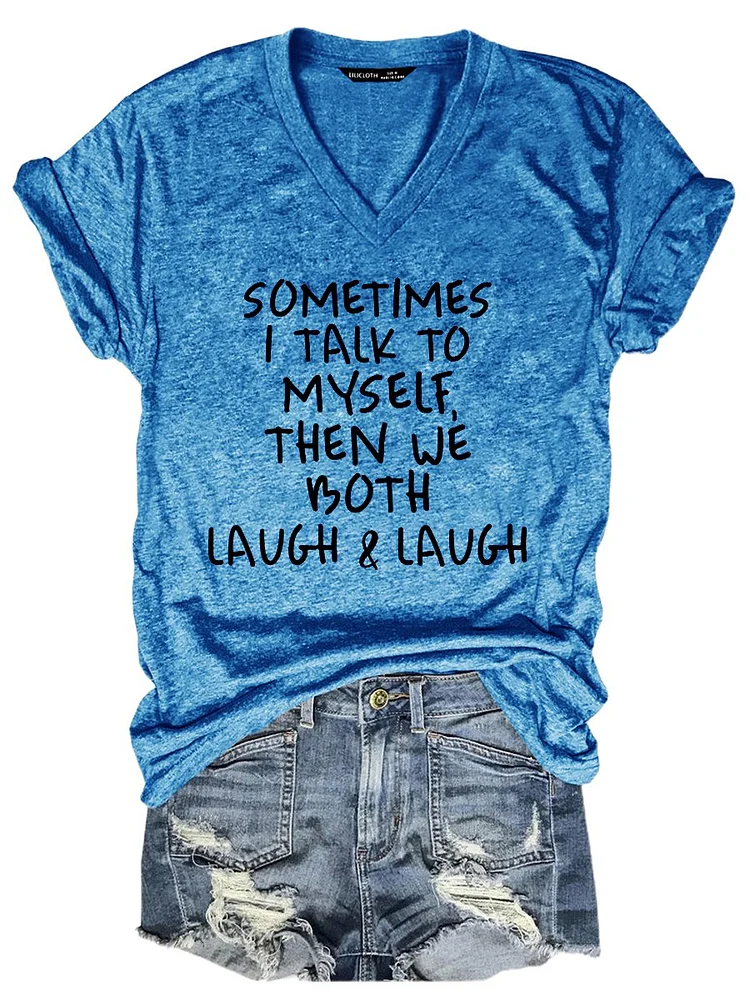 Bestdealfriday Sometimes I Talk To Myself Letter Cotton Blend Short Sleeve Casual Women Tee