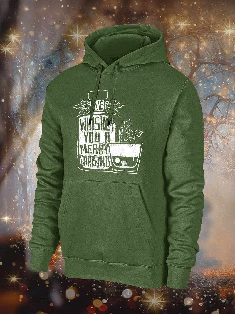 Men's We Whiskey You A Merry Christmas Print Hoodie