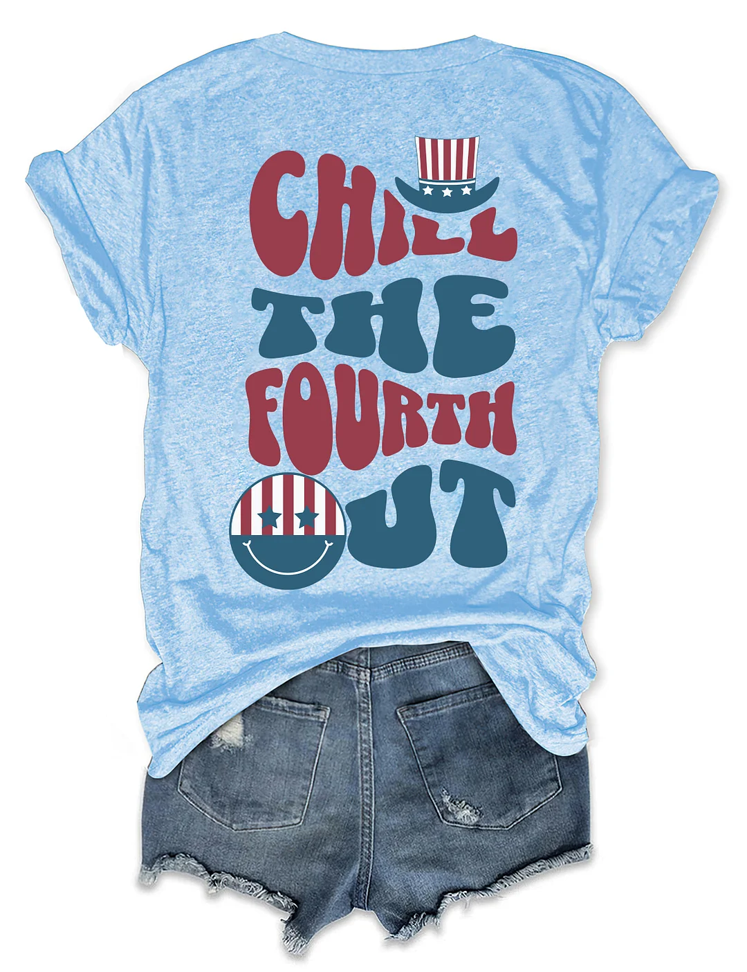 Chill The Fourth Out T-shirt