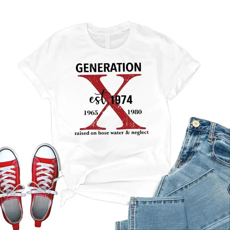Unisex Gen X "Raised on Hose Water & Neglect" Custom Year Tees, Hoodies & Sweatshirts