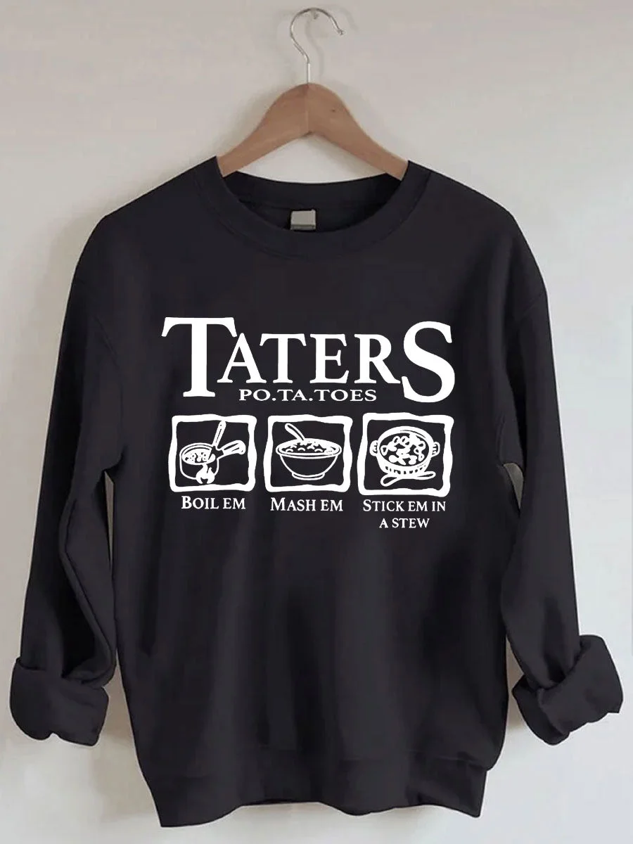 Taters Sweatshirt