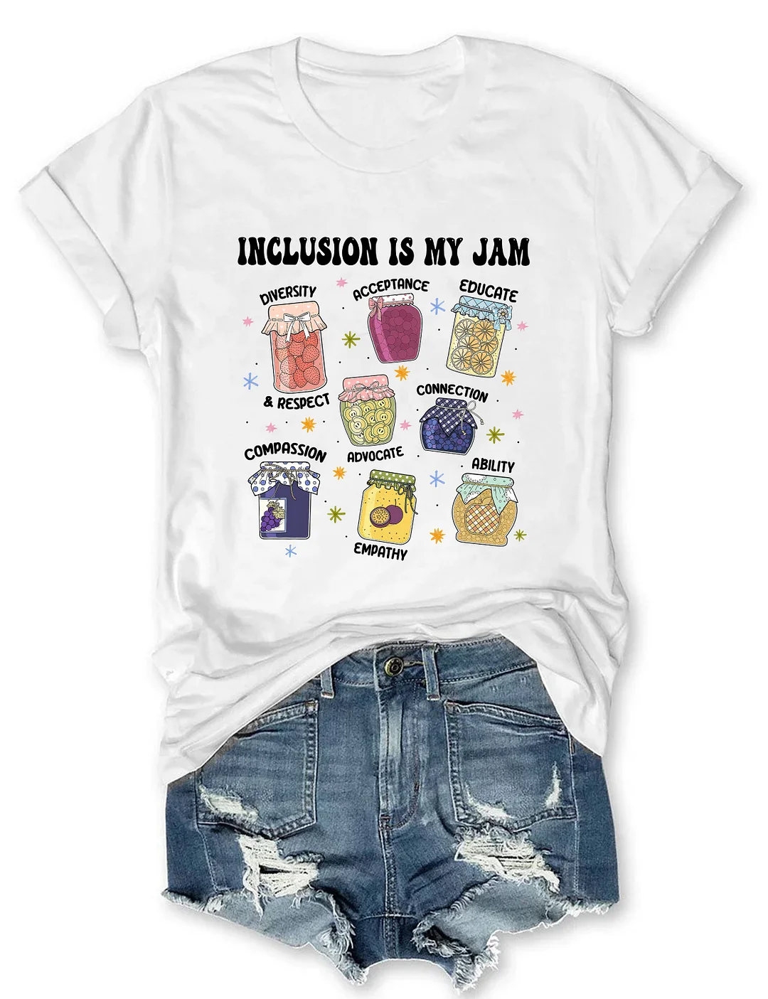 Inclusion Is My Jam T-shirt