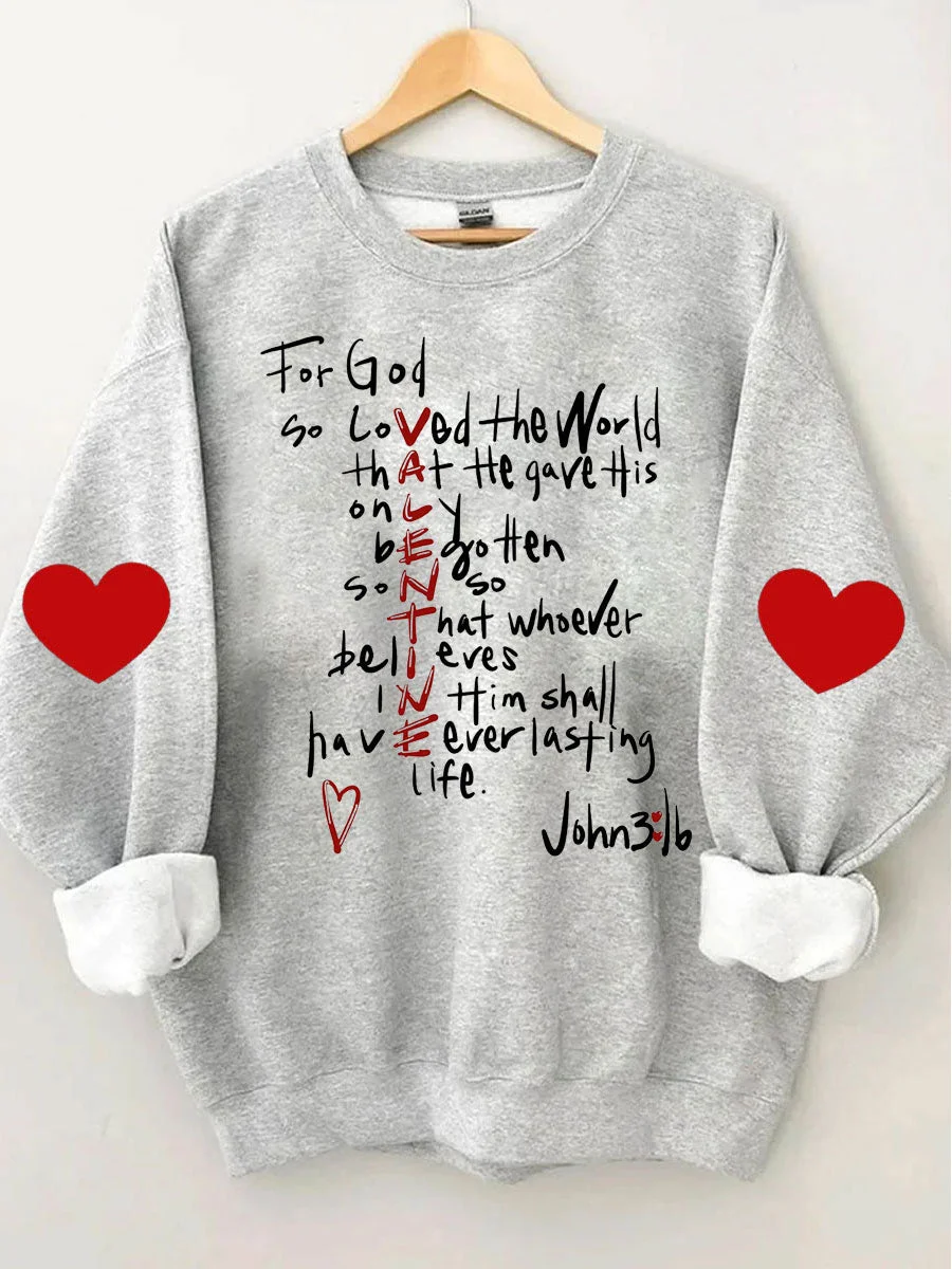 For God So Loved Sweatshirt