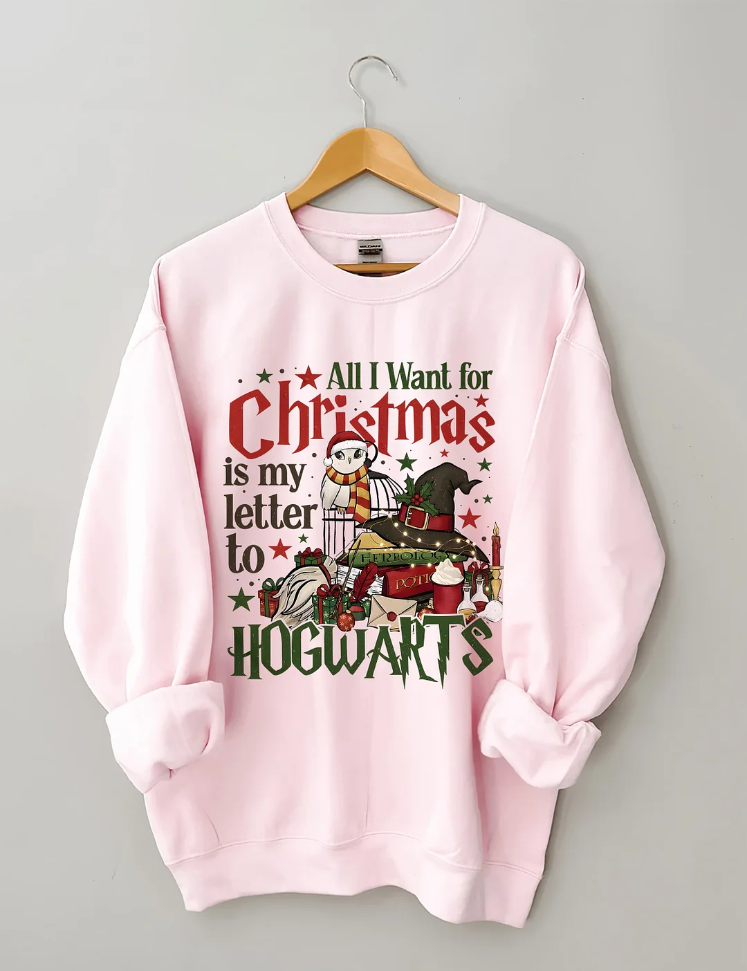 All I Want For Christmas Is My Hogwarts Letter To Hogwarts Sweatshirt