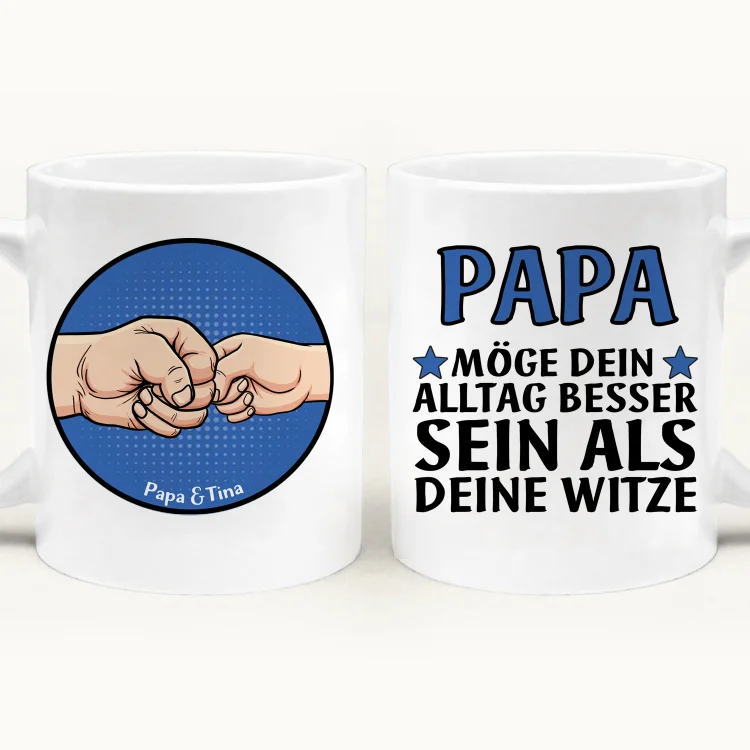Kettenmachen Tasse-Personalisierter Text Namen-Papa möge dein Alltag besser sein als deine Witze-Becher für Vater