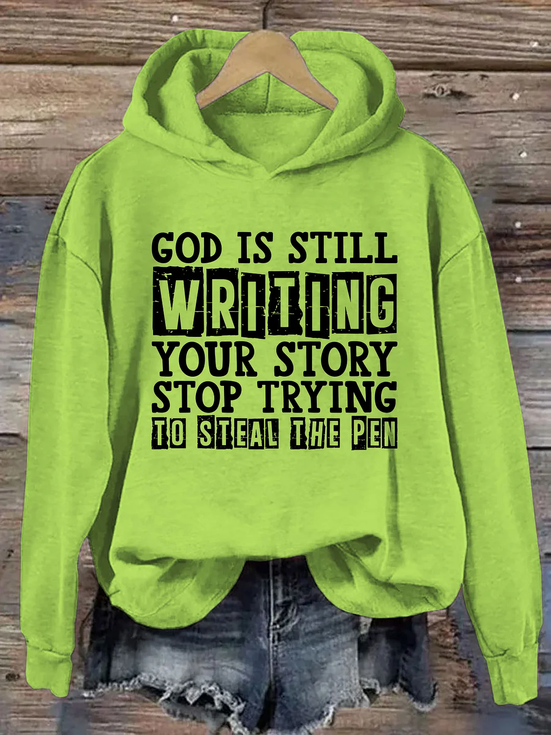 God Is Still Writing Your Story Hoodie