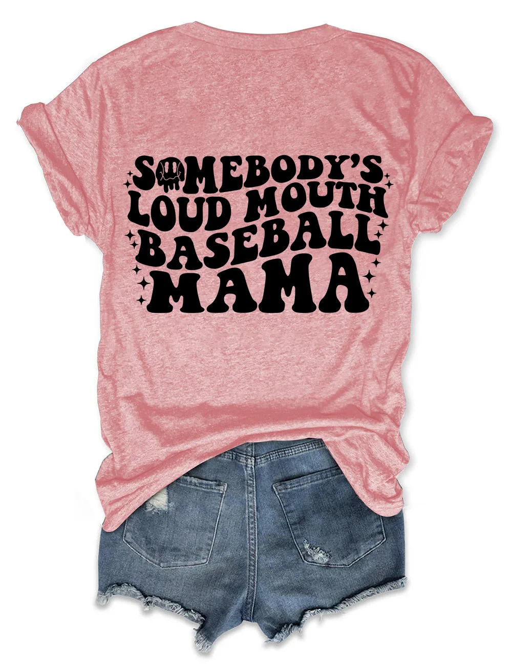 Somebody's Loud MOUTH Baseball Mama T-shirt