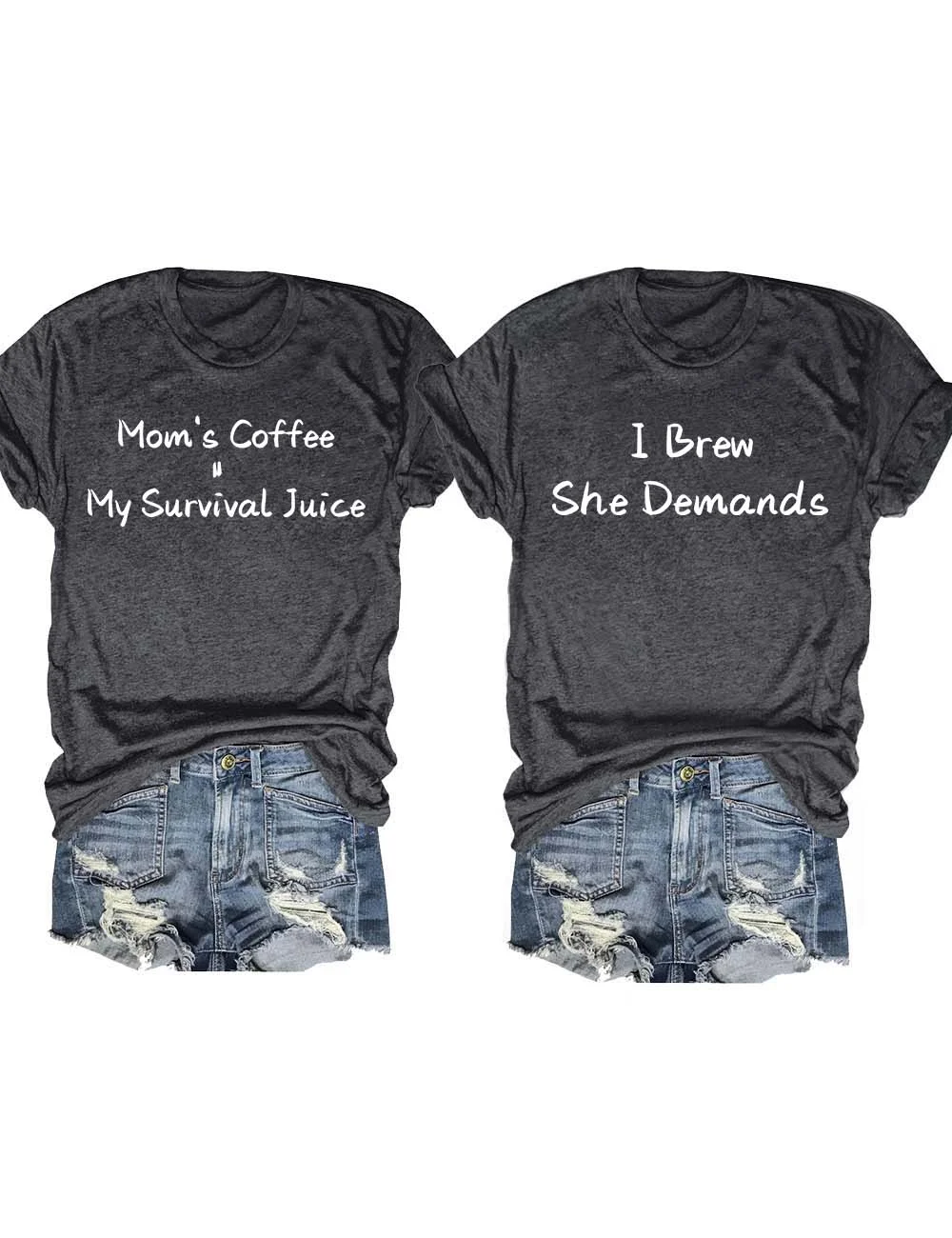 Mom's Coffee My Survival Juice T-Shirt