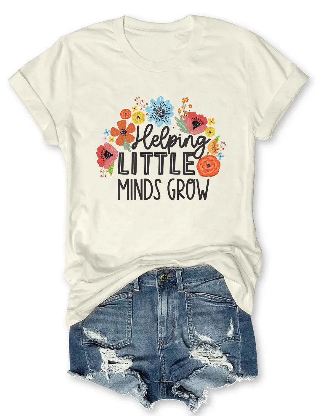 Helping Little Minds Grow T-Shirt