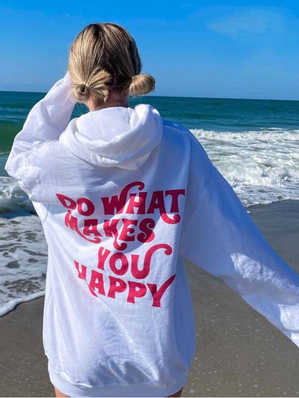 Women's Do What Makes You Happy Graphic Printed Hoodie