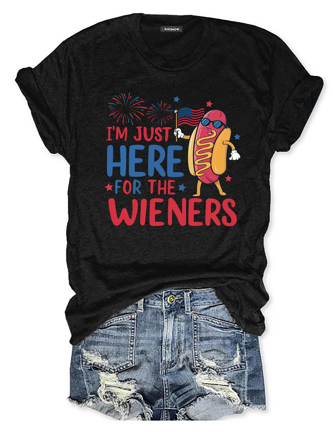 Just Here For The Wieners T-Shirt