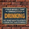 Drinking - Metal Tin Signs(8*12Inch/12*16Inch) - Bar