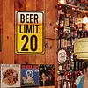Beer Limit 20 - Vintage Metal Signs - 20*30cm/30*40cm - Warning